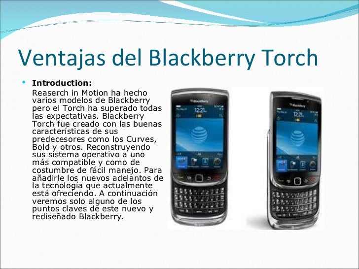 Ventajas del blackberry torch
