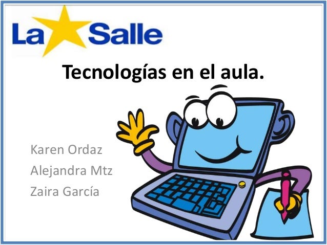 ventajas del uso de la tecnolog 237 a en el aula ventajas del uso de la tecnolog 237 a en el aula