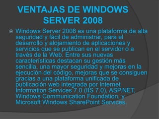Ventajas windows server 2008 | PPTX