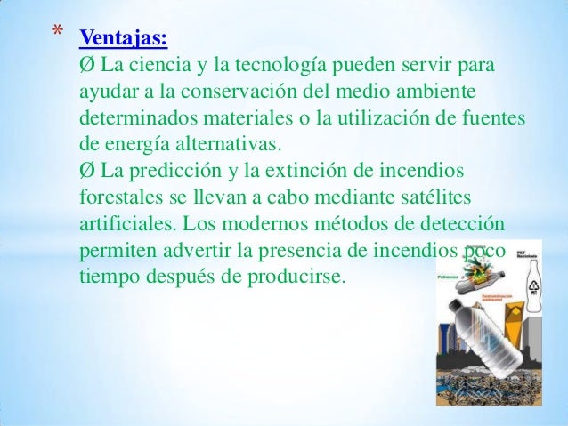 Beneficios De La Ciencia En El Medio Ambiente Estos
