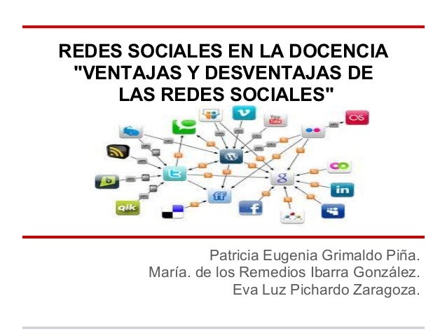Ventajas Y Desventajas De Las Redes Sociales