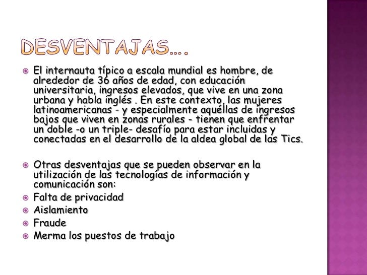 Ventajas y desventajas de las tics