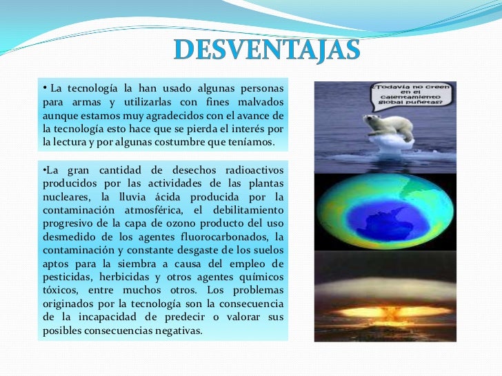 Ventajas y desventajas de la tecnologia