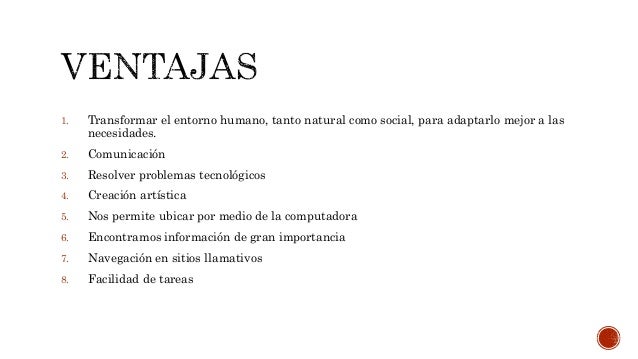 Ventajas y desventajas de la tecnologia