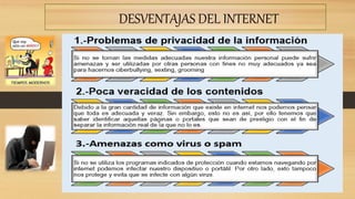 Ventajas y desventajas del internet | PPTX