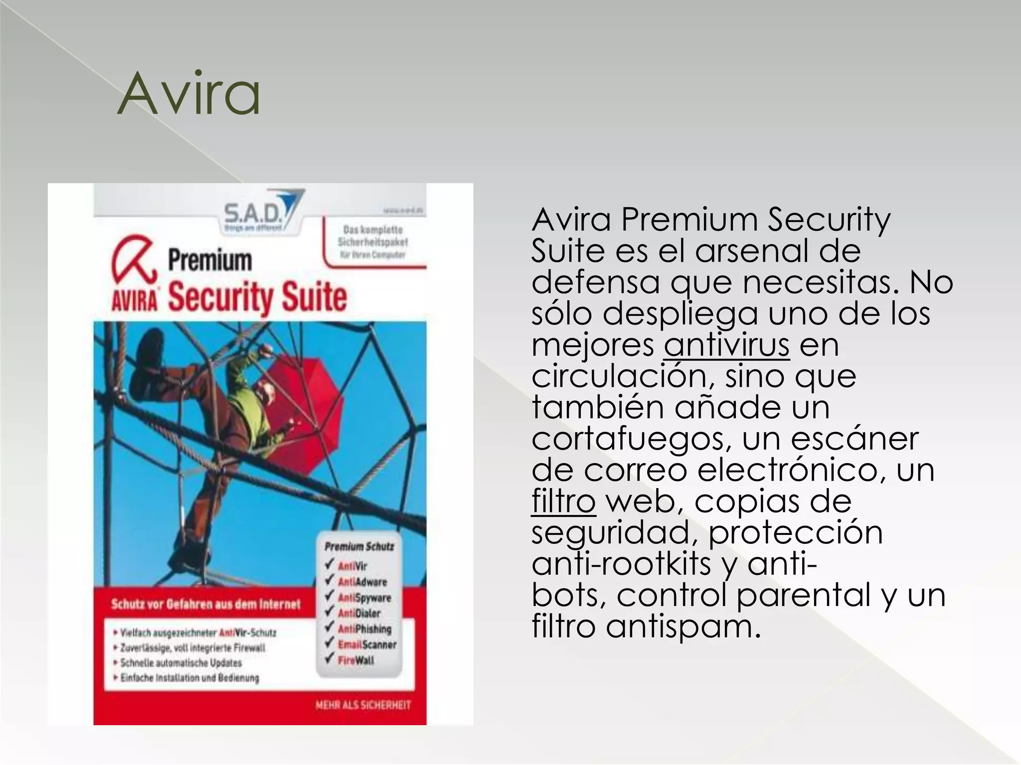 Ícono en la barra de tareas con servicios y configuración accesibles y de rápido manejo.
