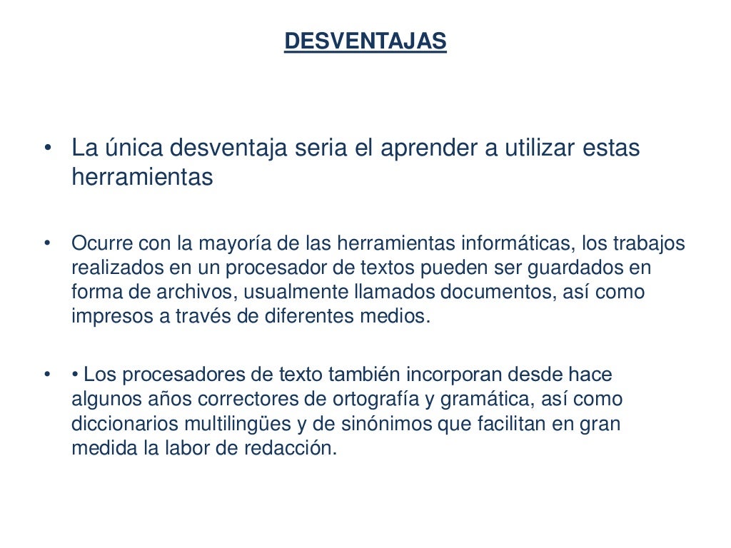 Ventajas Y Desventajas De Los Procesadores De Textos