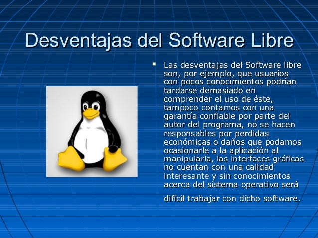 Ventajas y desventajas del software libre y el