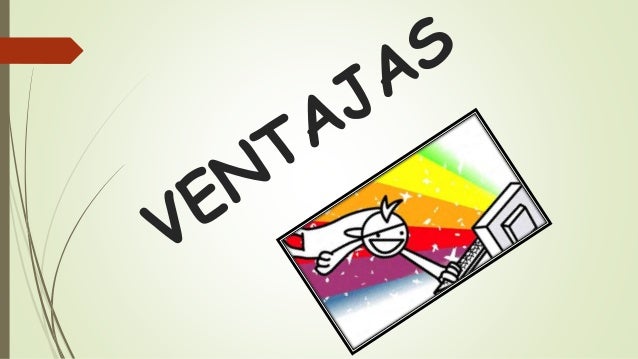 Ventajas y desventajas del uso del en la