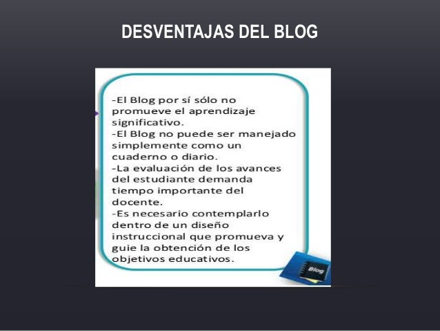 Ventajas y desventajas de un blog