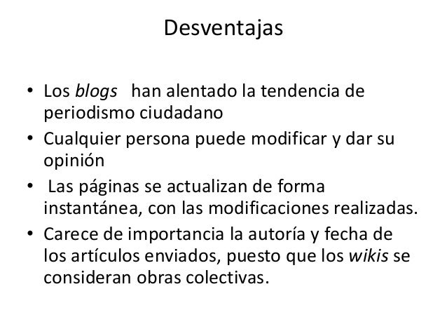Ventajas y desventajas de wikis y blogs