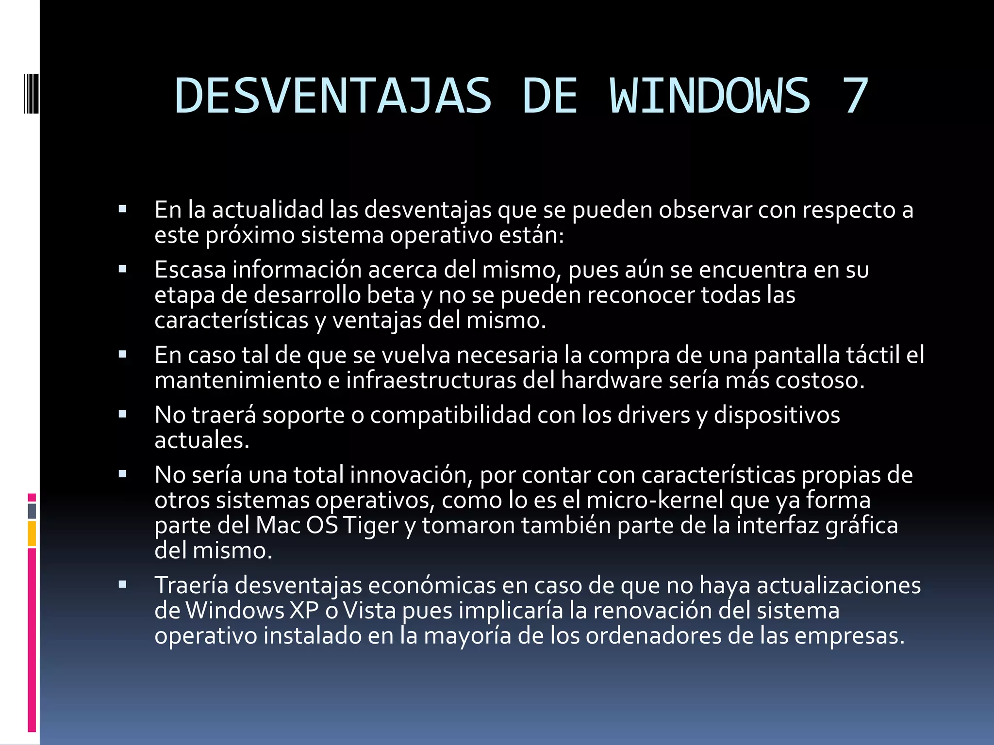 Ventajas y desventajas de windows 7,8 y 10 | PPT