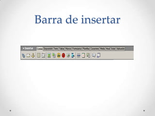 Barra de insertar
 
