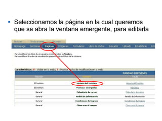 Seleccionamos la página en la cual queremos que se abra la ventana emergente, para editarla 