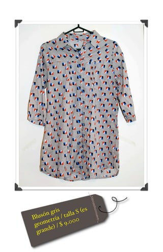 gris alla S (es
Blusón ría / t
      met $ 9.000
 geo e) /
  g rand
 