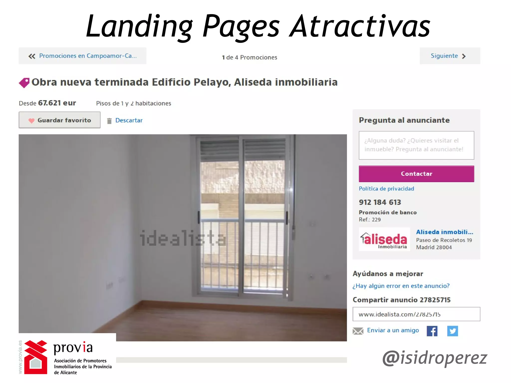 Isidro
Pérez
Landing Pages Atractivas
Isidro
Pérez
@isidroperez
 