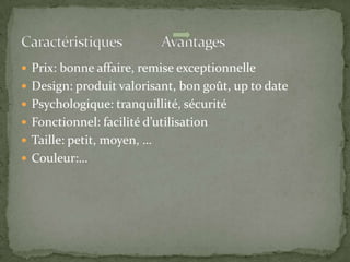 3 types de caractéristiques