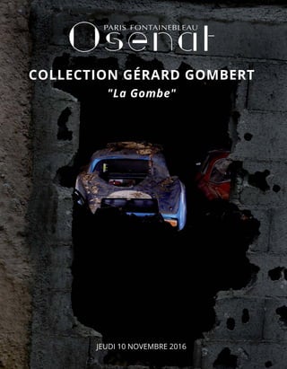 JEUDI 10 NOVEMBRE 2016
COLLECTION GÉRARD GOMBERT
"La Gombe"
 