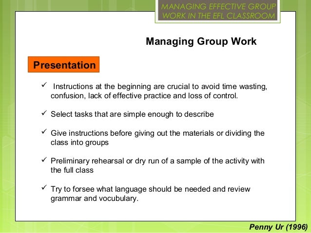 Managing Effective Group Work in the EFL Classroom