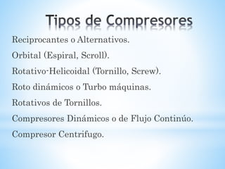 Ventiladores, compresores y compresores | PPTX