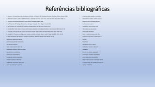 Referências bibliográficas
• 1. Bonassa J. Princípios Básicos dos Ventiladores Artificiais. In: Carvalho CRR. Ventilação Mecânica. São Paulo: Editora Atheneu; 2000.
• 2. Machado FD, Eder GL, Dullius CR, Baldisserotto S. Ventilação mecânica: como iniciar. Acta méd; Porto Alegre 2014; 35(8): 1-8.
• 3. Tarantino AB. Doenças pulmonares. Rio de Janeiro: Guanabara Koogan; 2008.
• 4. Raff H, Levitzky M. Fisiologia Médica: Uma abordagem integrada. Porto Alegre: Artmed; 2012.
• 5. Hall JE, Guyton AC. Guyton & Hall Tratado de Fisiologia Médica. Rio de Janeiro: Elsevier; 2017.
• 6. Carvalho RRC, Toufen Júnior C, Franca AS. III Consenso Brasileiro de Ventilação Mecânica; J Bras Pneumol 2007; 33(2): 54-70.
• 7. Araújo DA, Cunha de Leão BC, Ferreira RS. Volume x Pressão. Qual escolher? Rev Med Minas Gerais 2014; 24(8): 49-55.
• 8. Campbell RS. Pressure-controlled versus Volume-controlled ventilation: does in matter? Respir Care 2002; 47(4): 416-24.
• 9. Pádua AI, Martinez JAB. Modos de assistência ventilatória. Medicina, Ribeirão Preto 2001;34: 133-42.
• Reconhecer rapidamente aqueles
• pacientes que poderão necessitar de
• um suporte ventilatório.
• Saber o funcionamento básico dos
• ventiladores mecânicos, além dos ajustes
• dos parâmetros ventilatórios.
• Estudar para compreender a
• fisiologia da mecânica respiratória
• Entender e utilizar as diferentes
• modalidades ventilatórias, bem como
• ajustá las a cada tipo de paciente.
• anter o paciente ajustado ao ventilador,
• ofertando lhe o melhor conforto possível
• enquanto trata a sua doença de base.
• Ao oferecer um suporte
• ventilatório, realizar sempre uma
• VM protetora ao seu paciente.
• VENTILAÇÃO MECÂNICA
• Retirar o mais breve possível da VM os
• pacientes em que este su porte não lhe é
• mais útil.
• Reconhecer
• cada quadro clínico e saber a
• melhor hora de iniciar o desmame
• ventilatório.
• Entender os volumes, capacidades
• pulmonares, frequência respiratória e
• outros parâmetros dos pacientes.
• Saber de forma precisa as indicações da VM
• e como proceder até conseguir oferecer este
• suporte ventilatório.
 