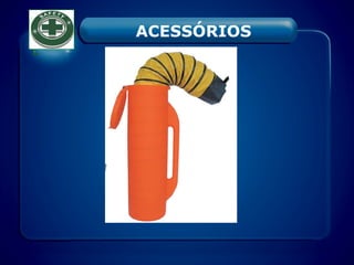 ACESSÓRIOS
 