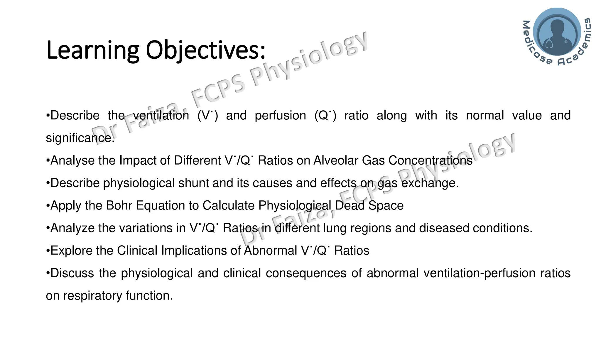 Ventilation Perfusion Ratio, Physiological dead space and physiological ...