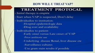 HOW WILL U TREAT VAP?
 