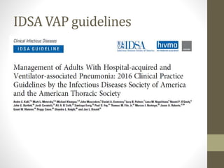 IDSA VAP guidelines
 