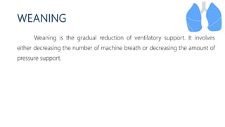 Settings Use and Maintenance of Mechanical Ventilator | PPTX
