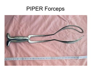 PIPER Forceps
 