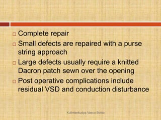VENTRICULAR SEPTAL DEFECT.ppt