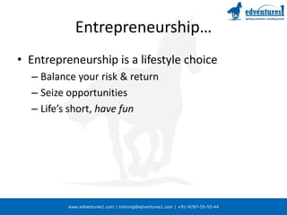 Thank You!+91-97-87- 55- 55- 44training@edventures1.com