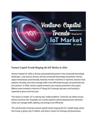 Venture Capital Trends Shaping the IoT Market in 2026.pdf