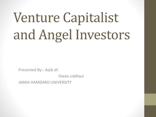 Venture capitalist and angel investors | PPTX