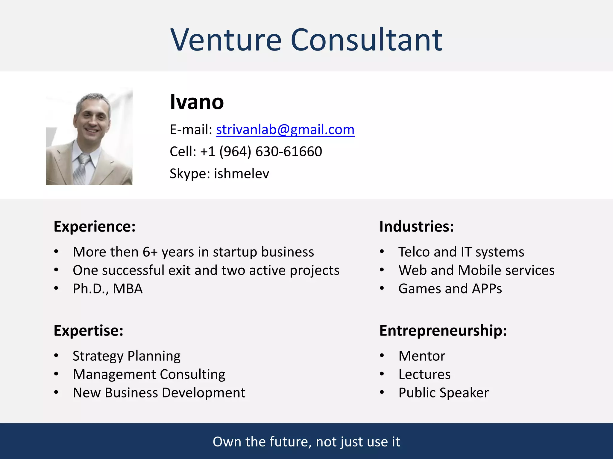 Complex Solution
Results: Solution for grow the business
through innovations or new opportunities
Media Watch
Expert Connect
Market
Monitoring
Startups Watch
Evens and Networking
Market Potential
Development Strategy
Analysis
Competition and Risks
Company Impact
Evaluation
Due Diligence
M&A
Partnership
Integration
 