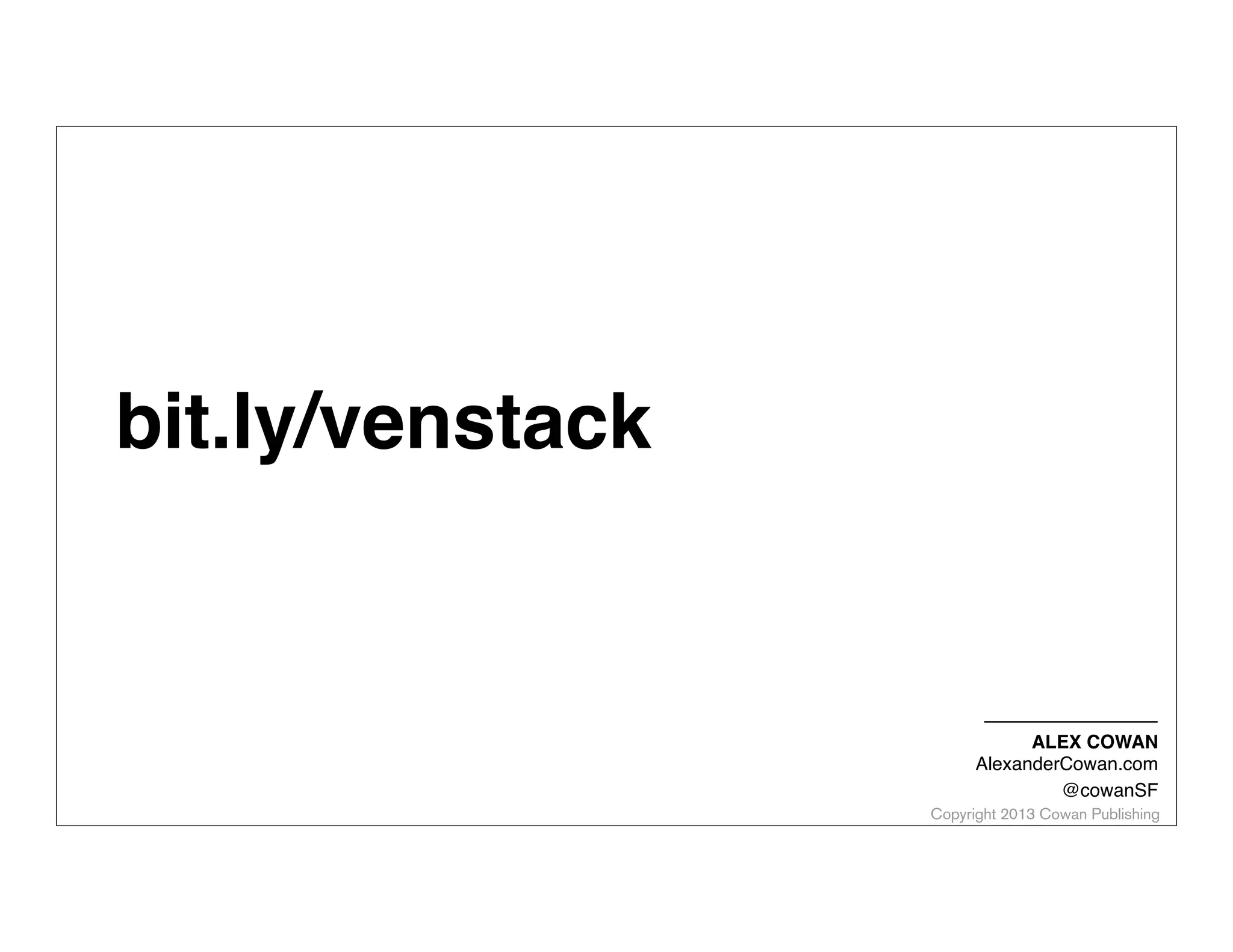 Copyright 2014 Cowan Publishing
CUSTOMER DEVELOPMENT & THE CANVAS
Strategy management tool and jumping off point for new
‘intrapreneurial’ ventures and business model innovation.
MVP
Product-Market
Fit(?) Scale
 