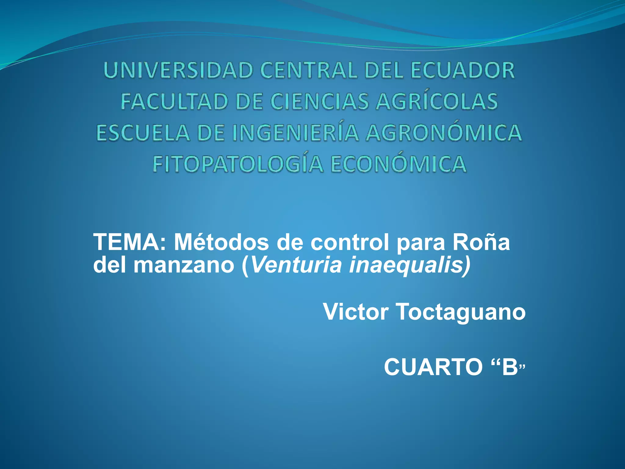 Victor Rona Venturia inaequalis | PPTX