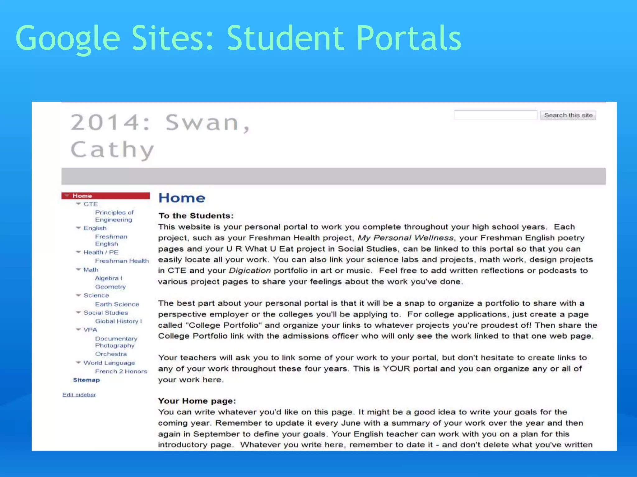 Google Sites: Student Portals 
 