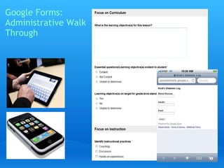 Google Forms: 
Administrative Walk 
Through 
 