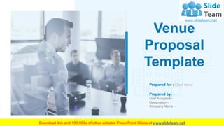 1
Venue
Proposal
Template
Prepared for : Client Name
Prepared by: -
User Assigned -
Designation -
Company Name -
 