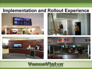 Implementation and Rollout Experience




                   31
 