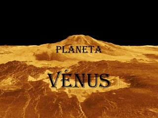 planeta

VÉNUS

 