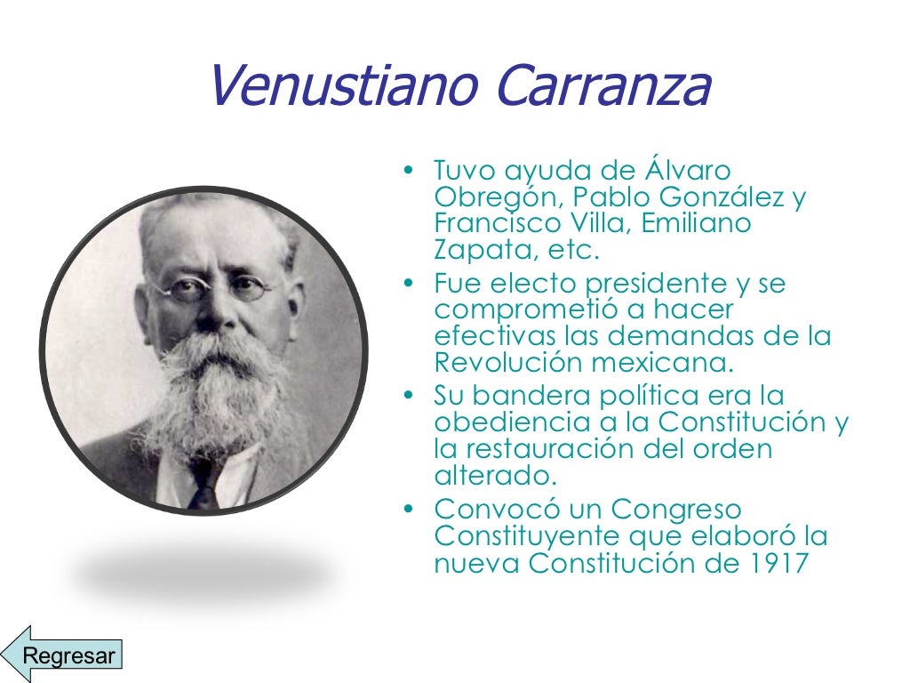Movimientos revolucionarios. Venustiano carranza