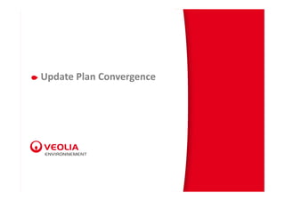 Update Plan Convergence
 