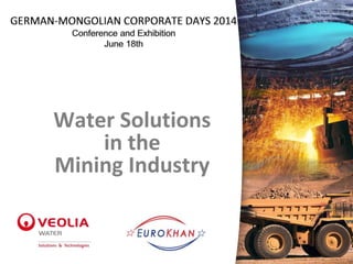 Water Solutions
in the
Mining Industry
 