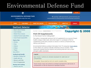 Environmental Defense Fund Copyright © 2008 
