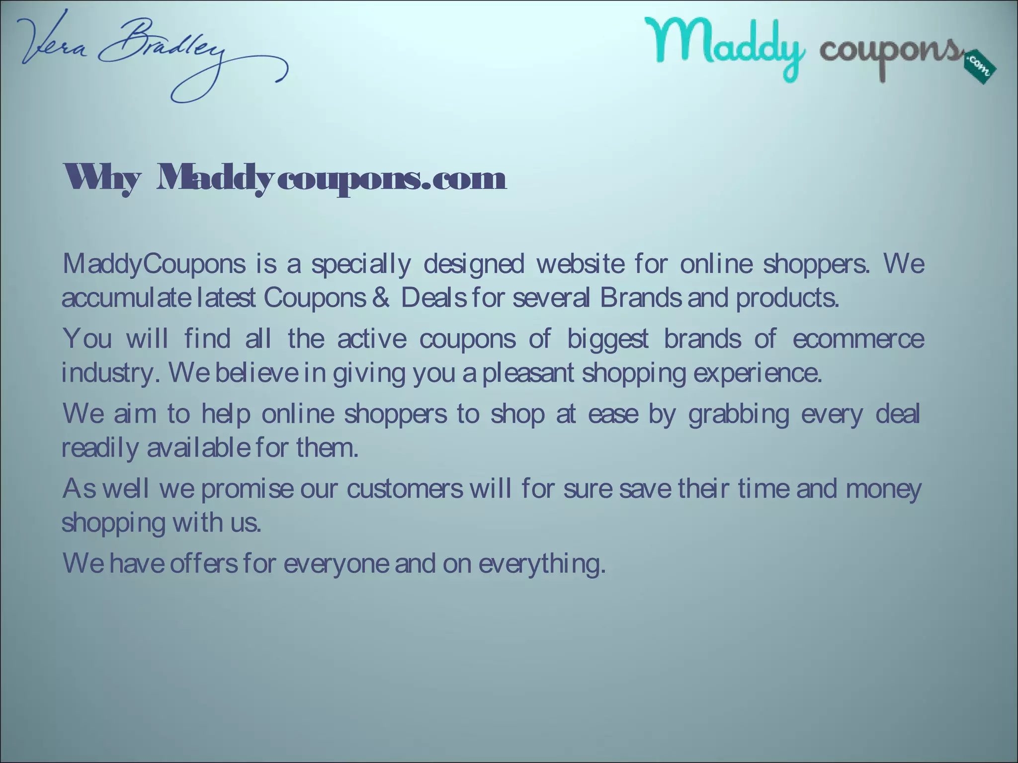 Save your money with all your purchase on Vera Bradley using Vera ...