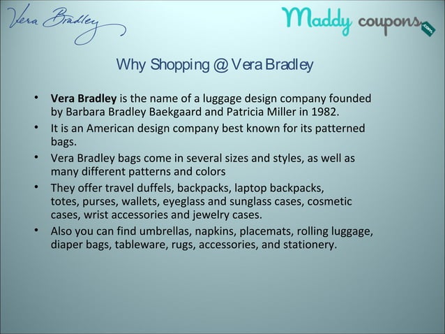 Save your money with all your purchase on Vera Bradley using Vera ...