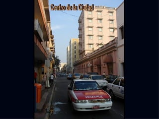 Centro de la Ciudad 